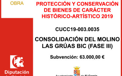 Subvención Diputación – CONSOLIDACIÓN DEL MOLINO LAS GRÚAS (FASE III)