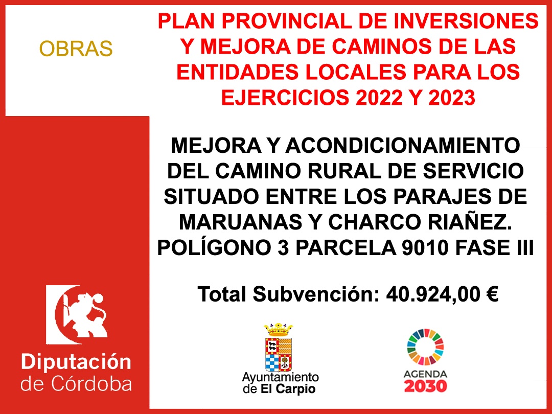 Subvención Diputación – PLAN PROVINCIAL DE INVERSIONES Y MEJORA DE CAMINOS DE LAS ENTIDADES LOCALES PARA LOS EJERCICIOS 2022 Y 2023